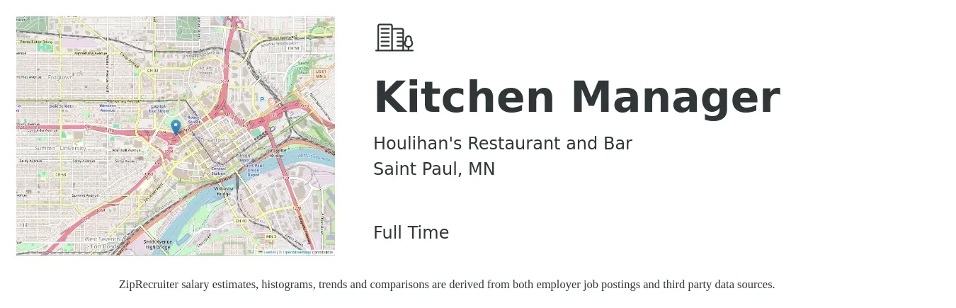 Houlihan's Restaurant and Bar job posting for a Kitchen Manager in Saint Paul, MN with a salary of $39,800 to $63,700 Yearly with a map of Saint Paul location.