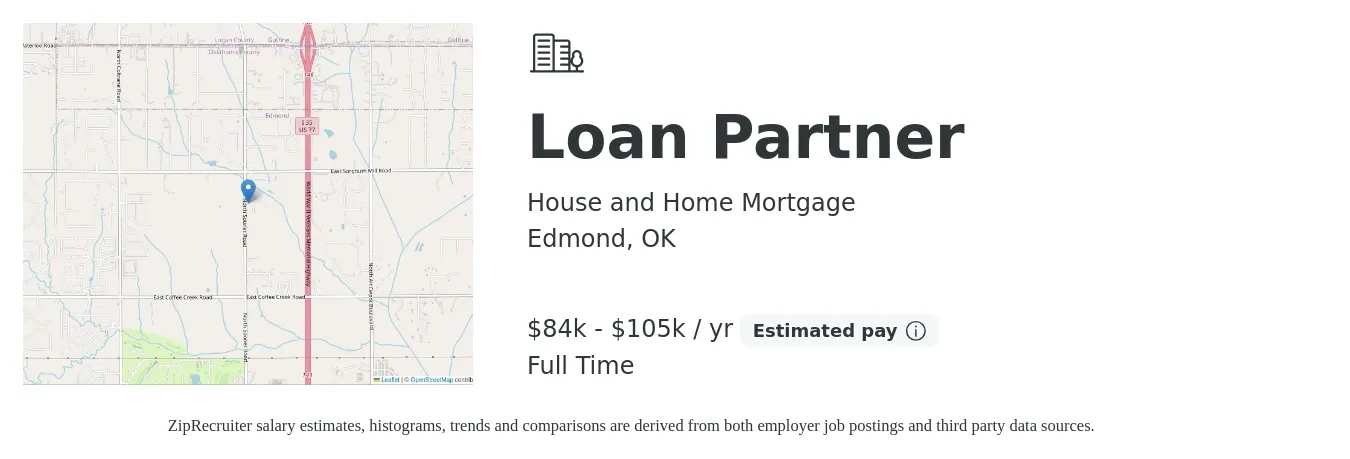 House and Home Mortgage job posting for a Loan Partner in Edmond, OK with a salary of $84,000 to $105,000 Yearly with a map of Edmond location.