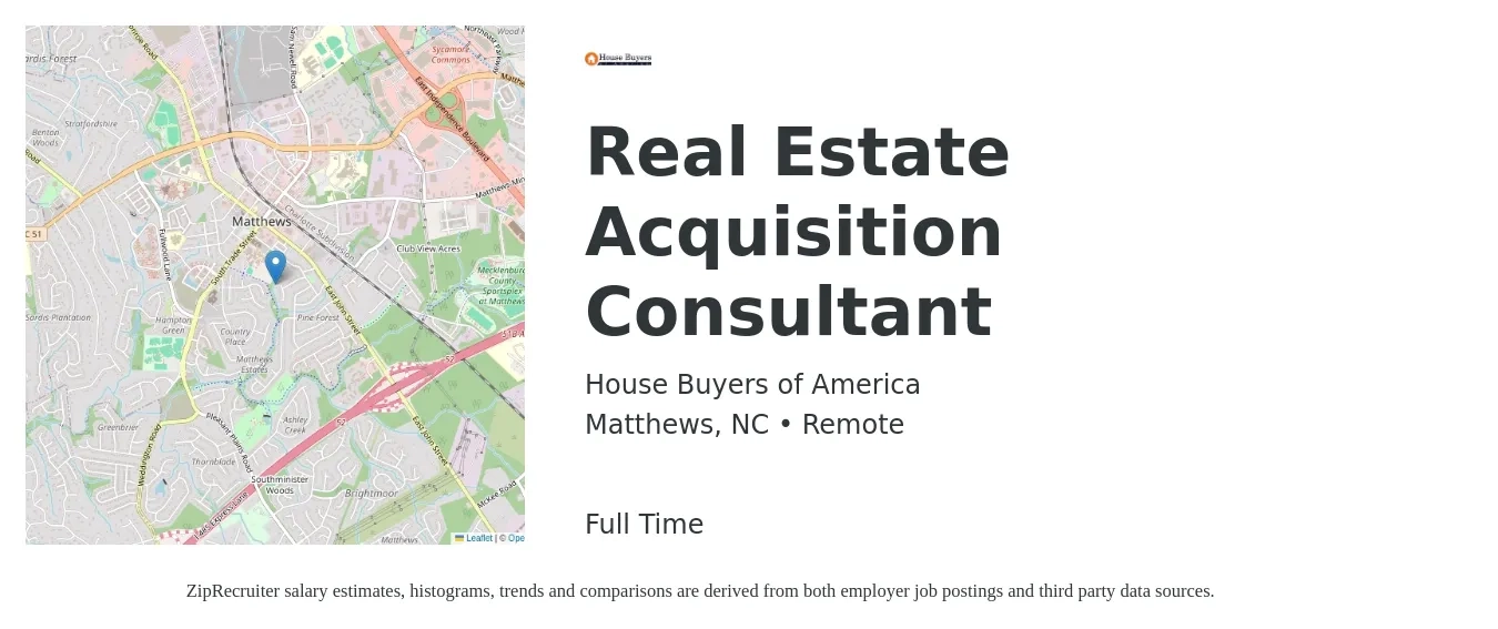House Buyers of America job posting for a Real Estate Acquisition Consultant in Matthews, NC with a salary of $86,500 to $86,900 Yearly with a map of Matthews location.