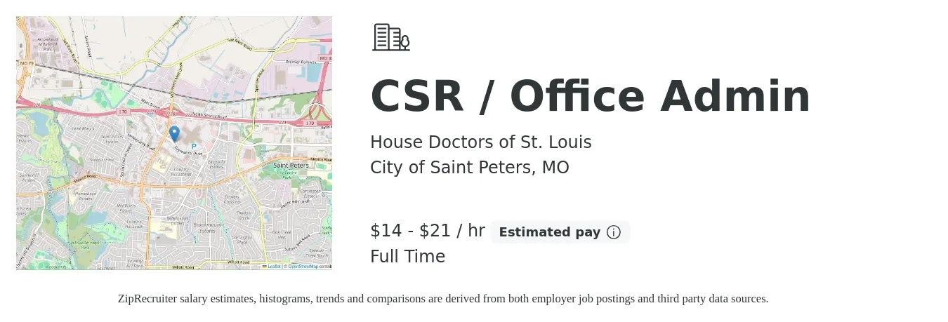 House Doctors of St. Louis job posting for a CSR / Office Admin in City of Saint Peters, MO with a salary of $16 to $23 Hourly with a map of City of Saint Peters location.