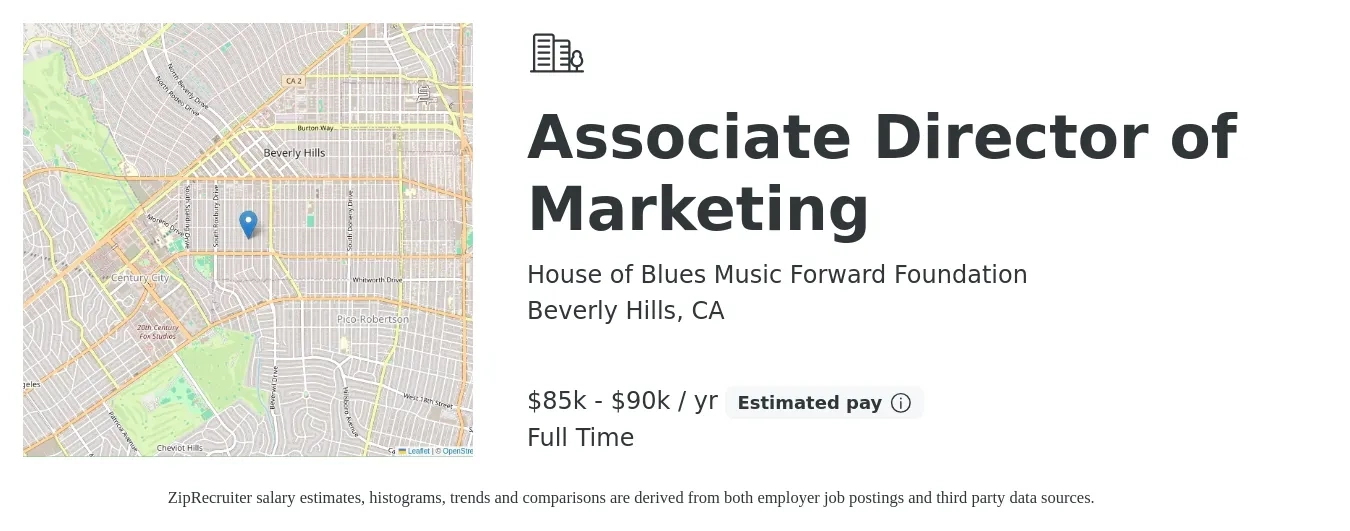 House of Blues Music Forward Foundation job posting for a Associate Director of Marketing in Beverly Hills, CA with a salary of $85,000 to $90,000 Yearly with a map of Beverly Hills location.