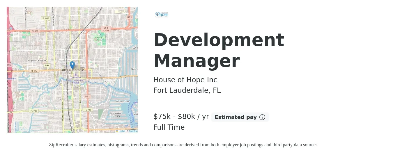 House of Hope Inc job posting for a Development Manager in Fort Lauderdale, FL with a salary of $75,000 to $80,000 Yearly with a map of Fort Lauderdale location.
