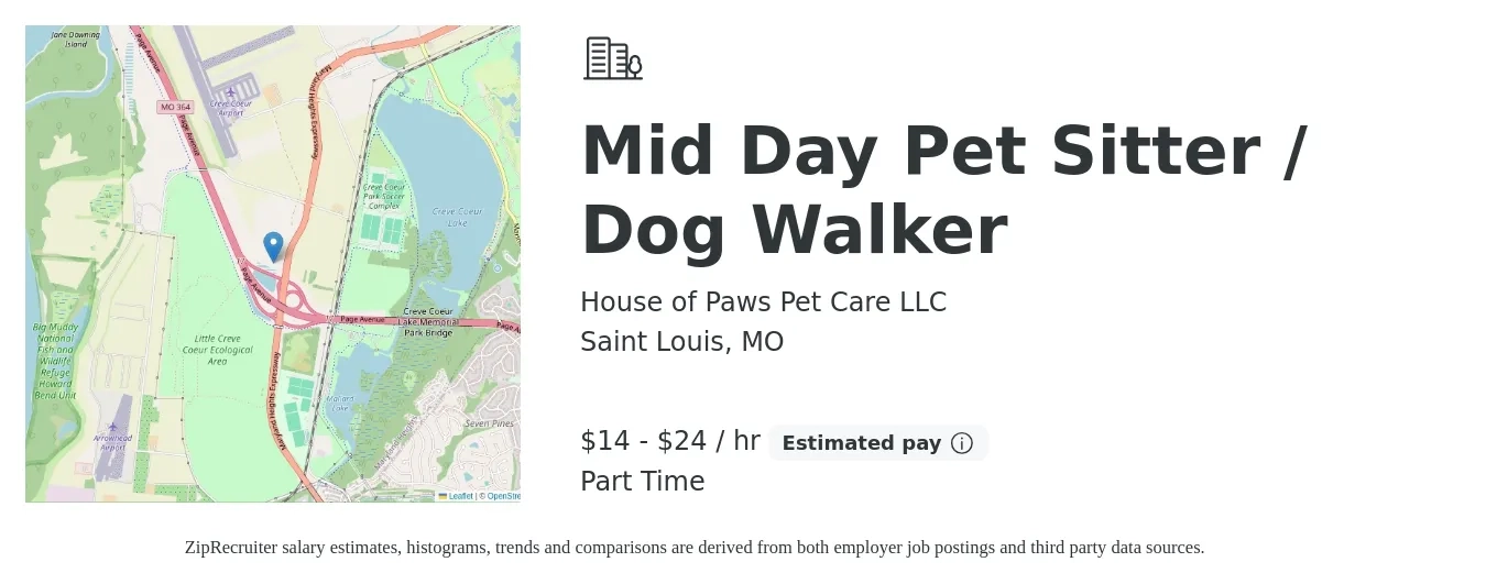 House of Paws Pet Care LLC job posting for a Mid Day Pet Sitter / Dog Walker in Saint Louis, MO with a salary of $15 to $25 Hourly with a map of Saint Louis location.