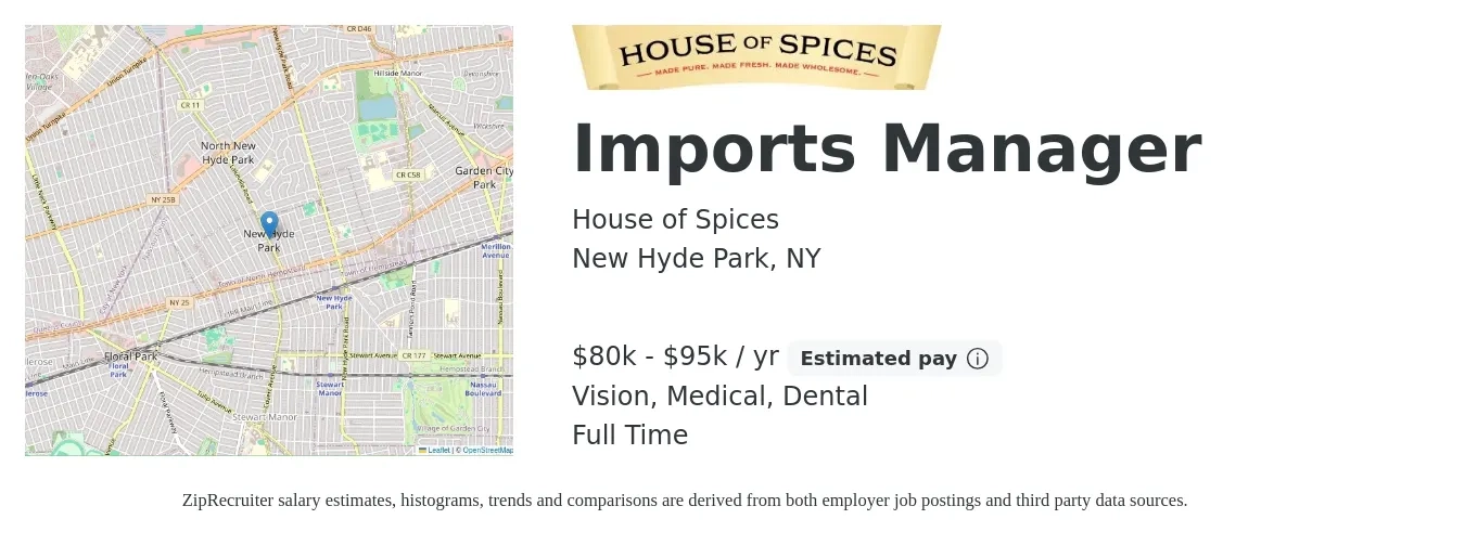 House of Spices job posting for a Imports Manager in New Hyde Park, NY with a salary of $80,000 to $95,000 Yearly and benefits including retirement, vision, dental, and medical with a map of New Hyde Park location.