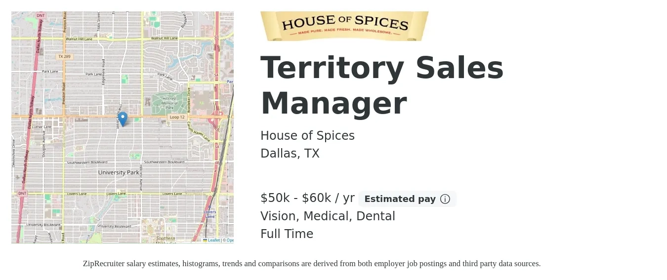 House of Spices job posting for a Territory Sales Manager in Dallas, TX with a salary of $50,000 to $60,000 Yearly and benefits including retirement, vision, dental, and medical with a map of Dallas location.