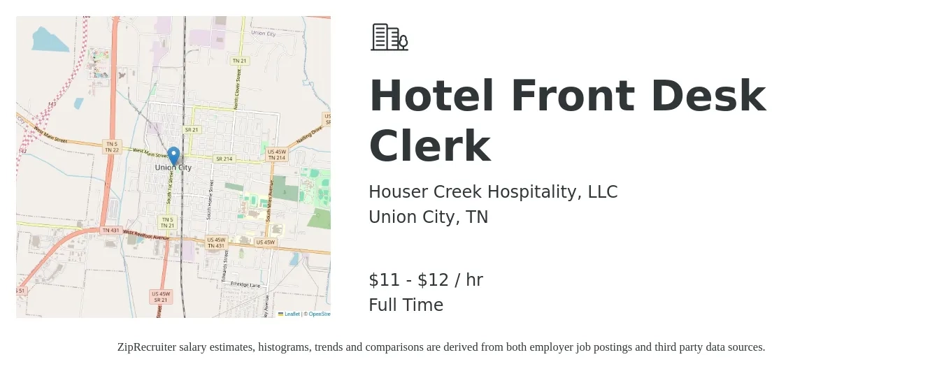 Houser Creek Hospitality, LLC job posting for a Hotel Front Desk Clerk in Union City, TN with a salary of $12 to $14 Hourly with a map of Union City location.