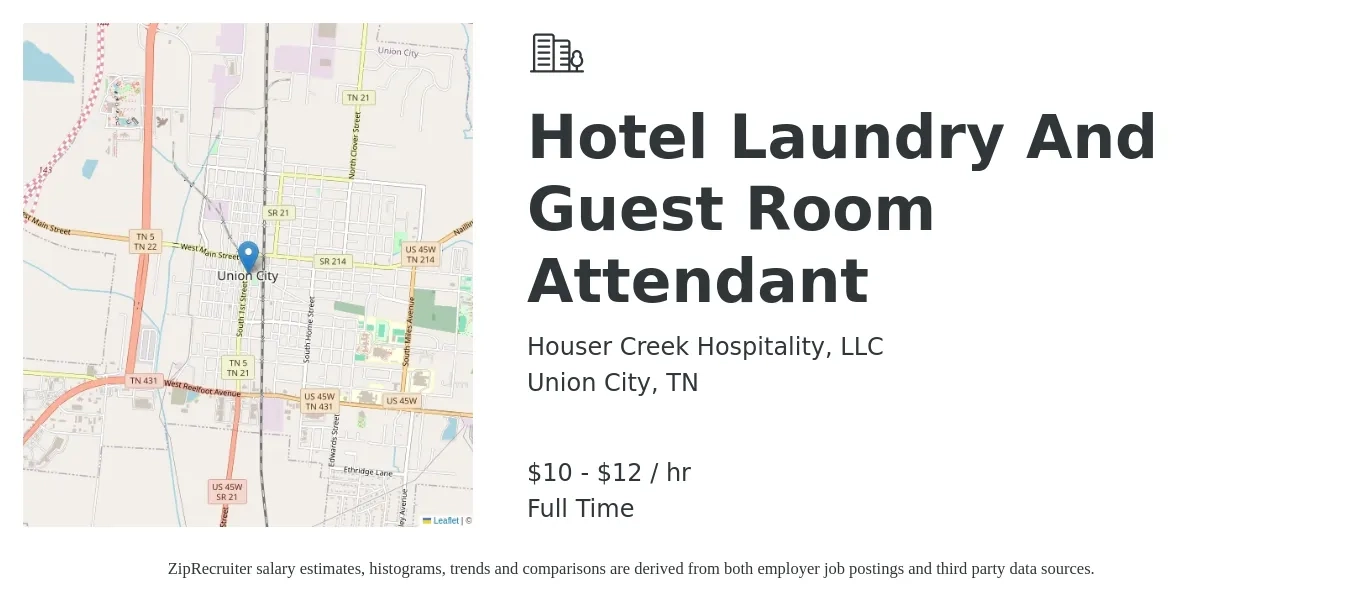 Houser Creek Hospitality, LLC job posting for a Hotel Laundry and Guest Room Attendant in Union City, TN with a salary of $11 to $13 Hourly with a map of Union City location.