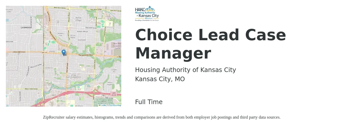 Housing Authority of Kansas City job posting for a Choice Lead Case Manager in Kansas City, MO with a salary of $22 to $32 Hourly with a map of Kansas City location.