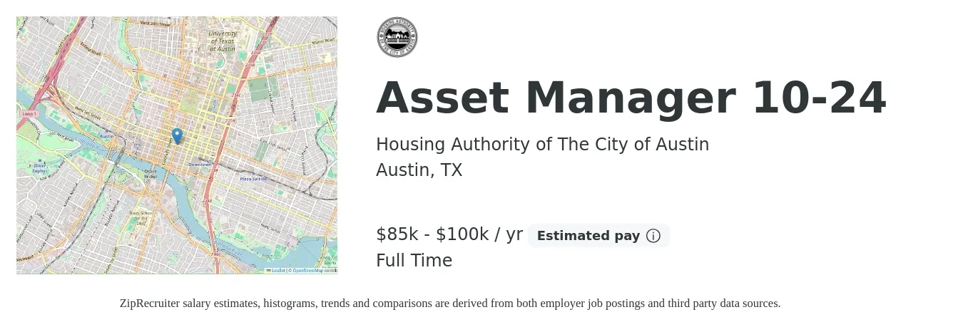 Housing Authority of The City of Austin job posting for a Asset Manager 10-24 in Austin, TX with a salary of $85,000 to $100,000 Yearly with a map of Austin location.