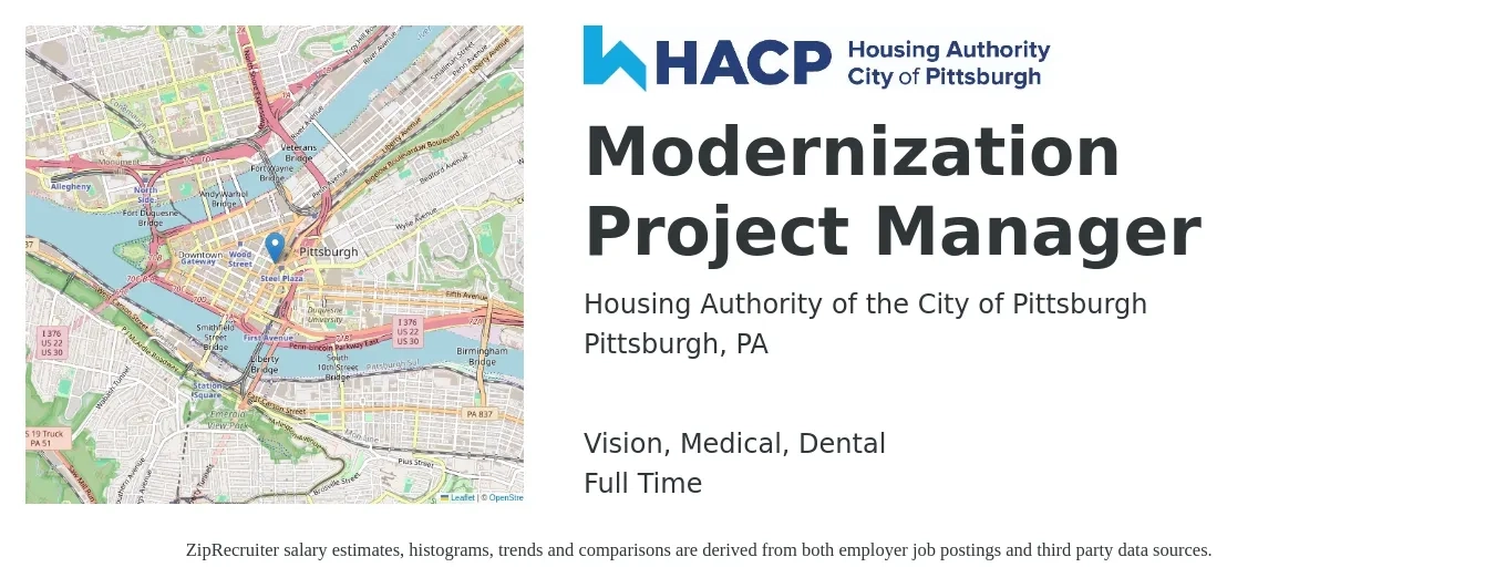 Housing Authority of the City of Pittsburgh job posting for a Modernization Project Manager in Pittsburgh, PA with a salary of $72,800 to $115,500 Yearly and benefits including dental, life_insurance, medical, retirement, and vision with a map of Pittsburgh location.