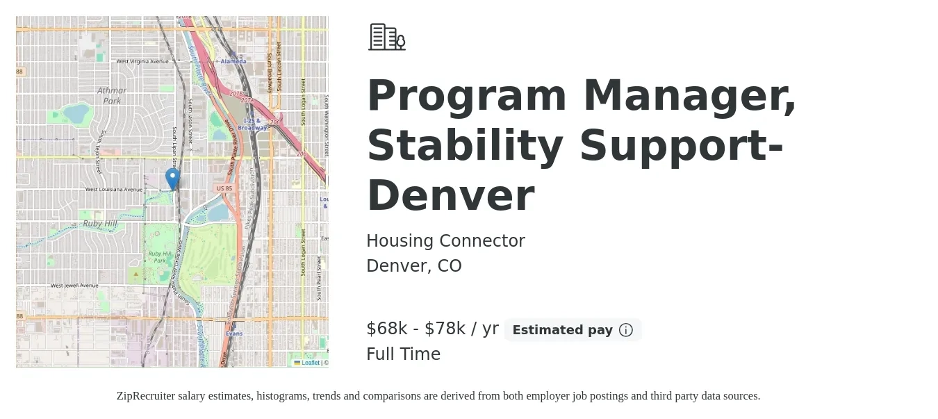 Housing Connector job posting for a Program Manager, Stability Support- Denver in Denver, CO with a salary of $68,000 to $78,000 Yearly with a map of Denver location.