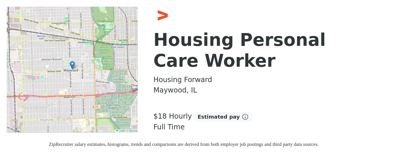 Housing Forward job posting for a Housing Personal Care Worker in Maywood, IL with a salary of $19 Hourly with a map of Maywood location.