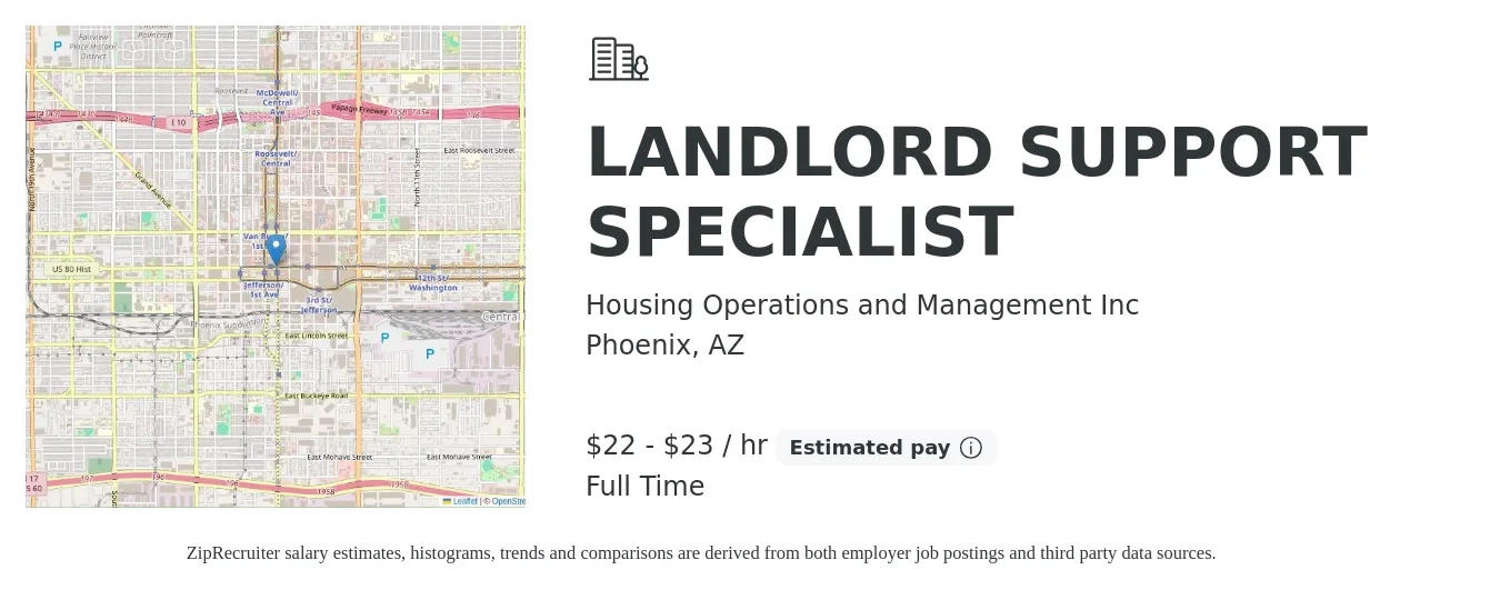 Housing Operations and Management Inc job posting for a LANDLORD SUPPORT SPECIALIST in Phoenix, AZ with a salary of $23 to $24 Hourly with a map of Phoenix location.