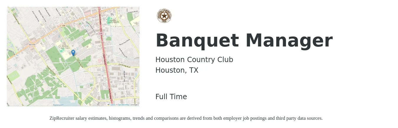 Houston Country Club job posting for a Banquet Manager in Houston, TX with a salary of $40,200 to $62,100 Yearly with a map of Houston location.