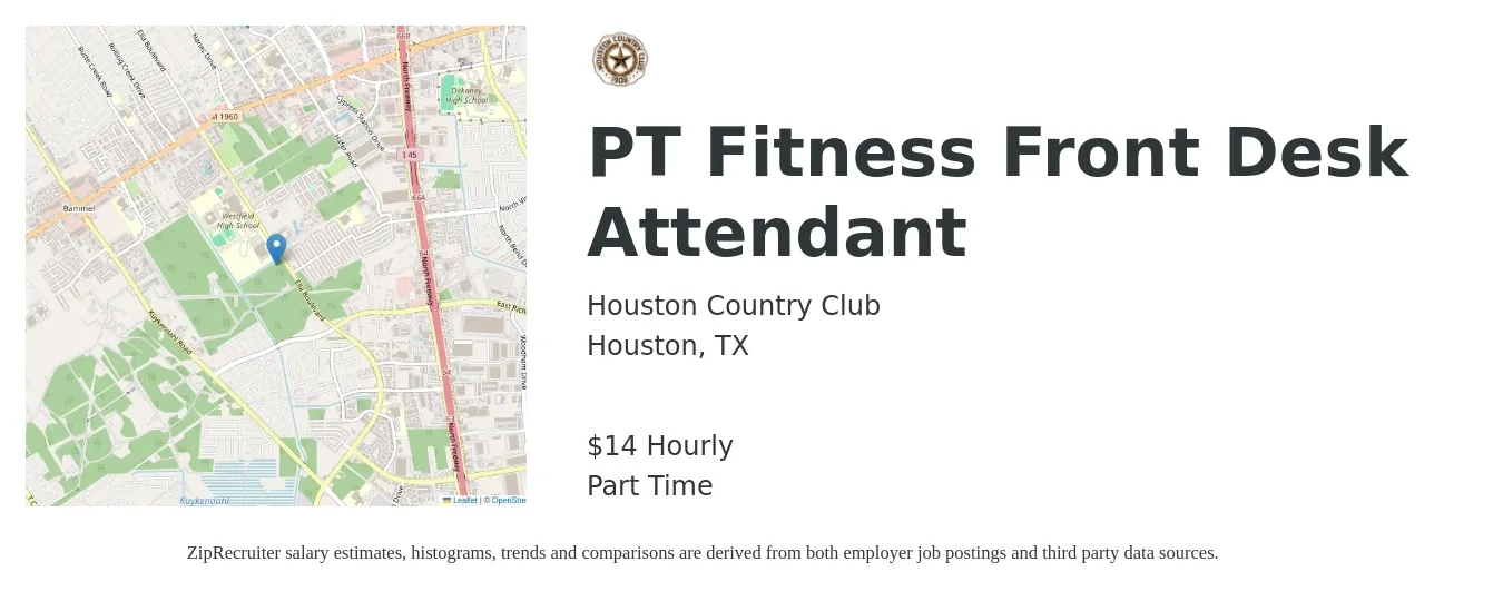 Houston Country Club job posting for a PT Fitness Front Desk Attendant in Houston, TX with a salary of $15 Hourly with a map of Houston location.