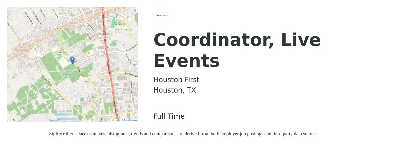 Houston First job posting for a Coordinator, Live Events in Houston, TX with a salary of $19 to $28 Hourly with a map of Houston location.