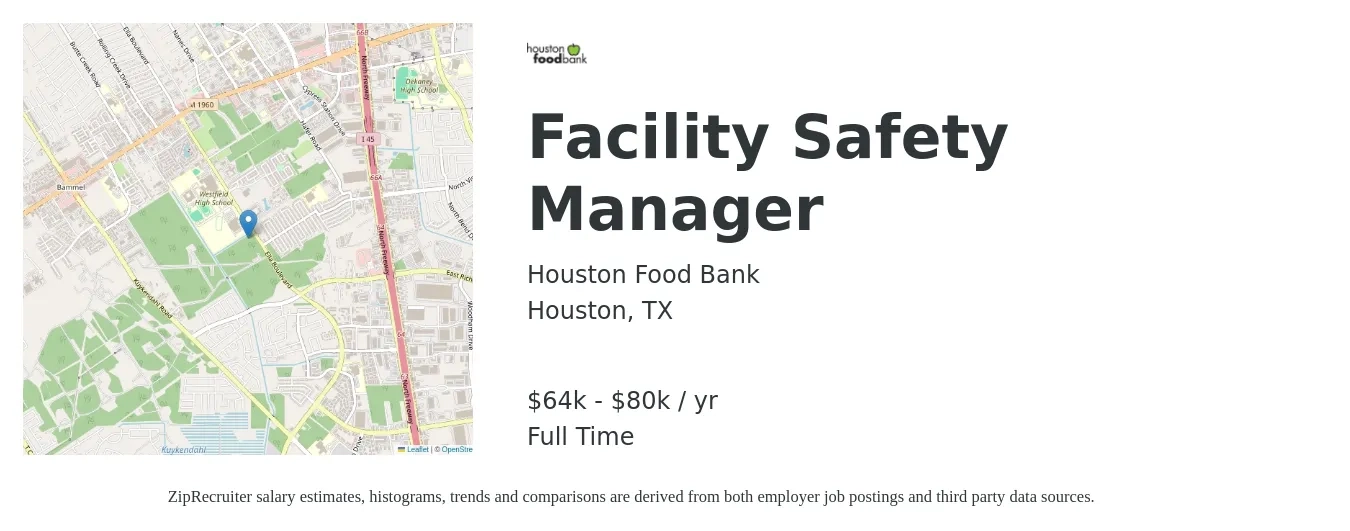 Houston Food Bank job posting for a Facility Safety Manager in Houston, TX with a salary of $64,600 to $80,750 Yearly with a map of Houston location.