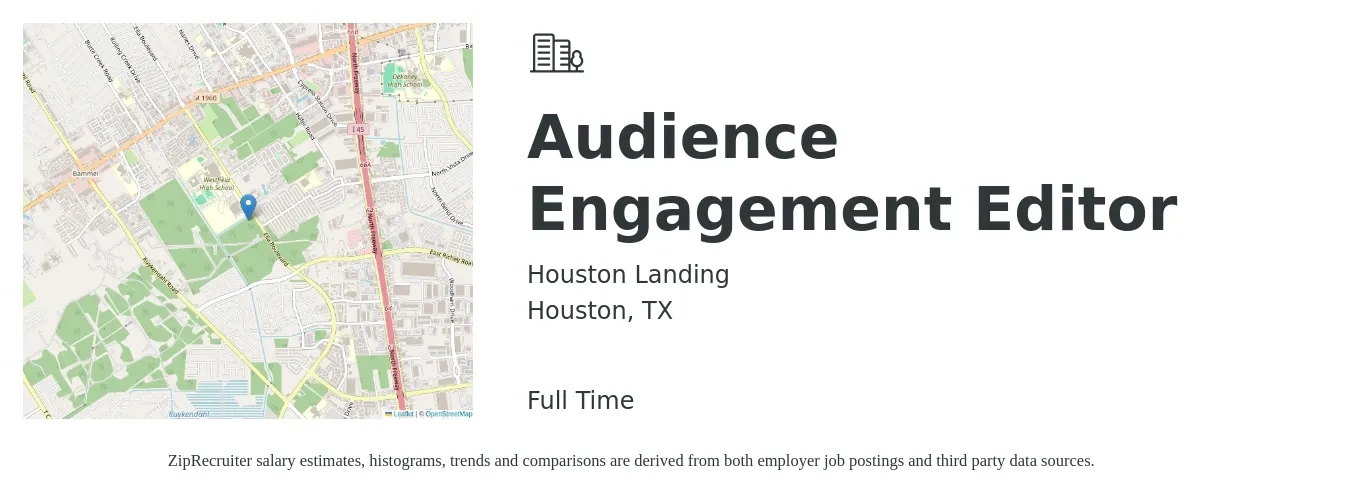 Houston Landing job posting for a Audience Engagement Editor in Houston, TX with a salary of $68,000 Yearly with a map of Houston location.