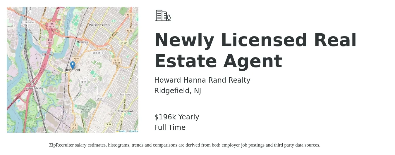 Howard Hanna Rand Realty job posting for a Newly Licensed Real Estate Agent in Ridgefield, NJ with a salary of $196,492 Yearly with a map of Ridgefield location.