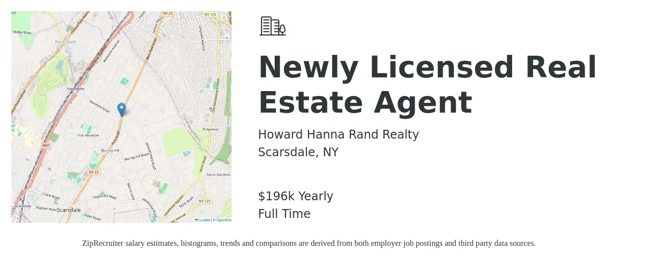 Howard Hanna Rand Realty job posting for a Newly Licensed Real Estate Agent in Scarsdale, NY with a salary of $196,492 Yearly with a map of Scarsdale location.