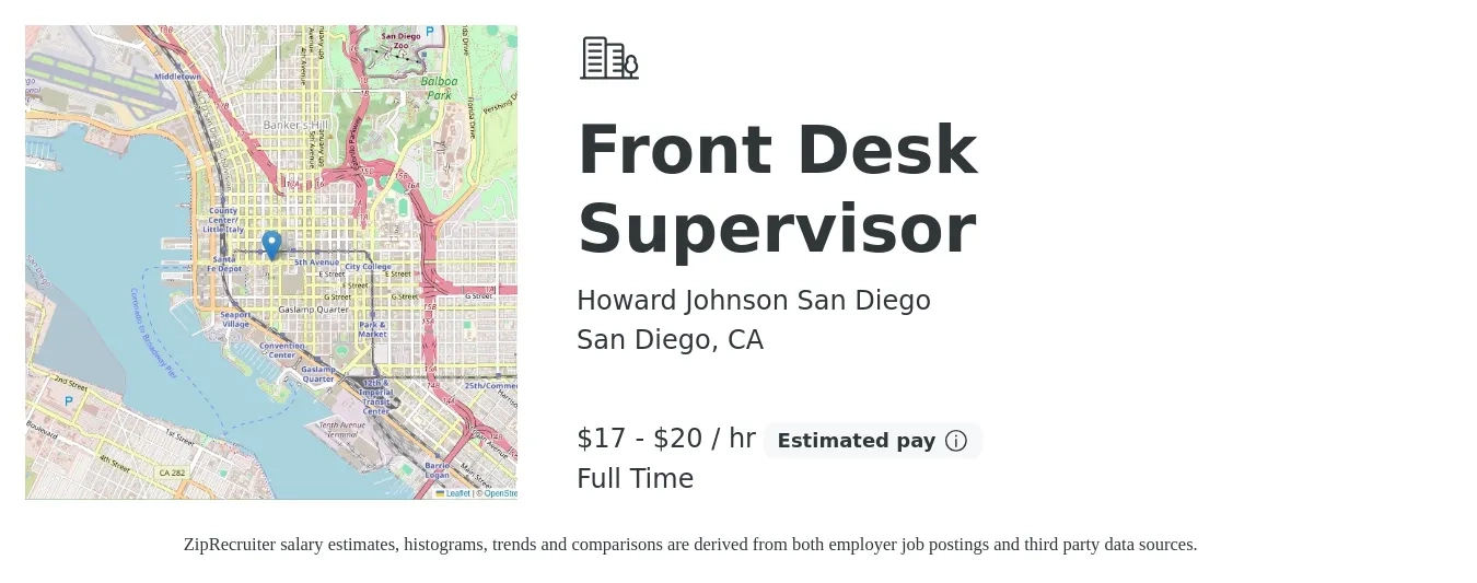 Howard Johnson San Diego job posting for a Front Desk Supervisor in San Diego, CA with a salary of $18 to $21 Hourly with a map of San Diego location.