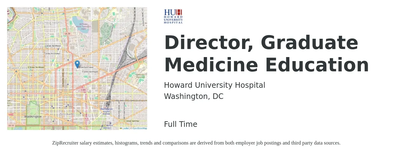Howard University Hospital job posting for a Director, Graduate Medicine Education in Washington, DC with a salary of $78 to $92 Hourly with a map of Washington location.