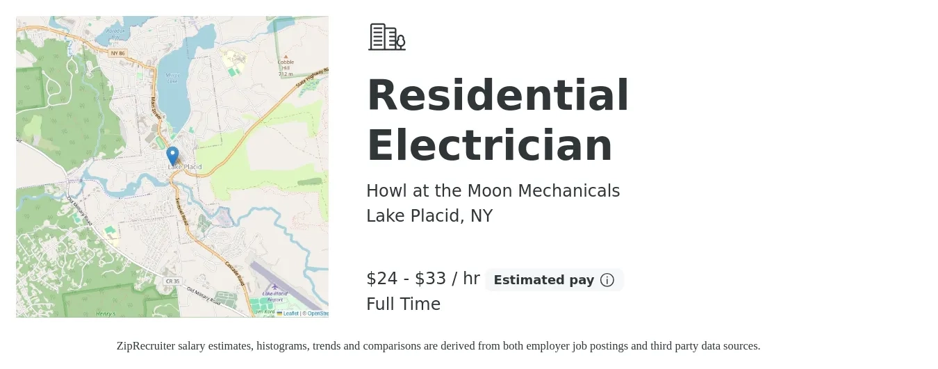 Howl at the Moon Mechanicals job posting for a Residential Electrician in Lake Placid, NY with a salary of $25 to $35 Hourly with a map of Lake Placid location.