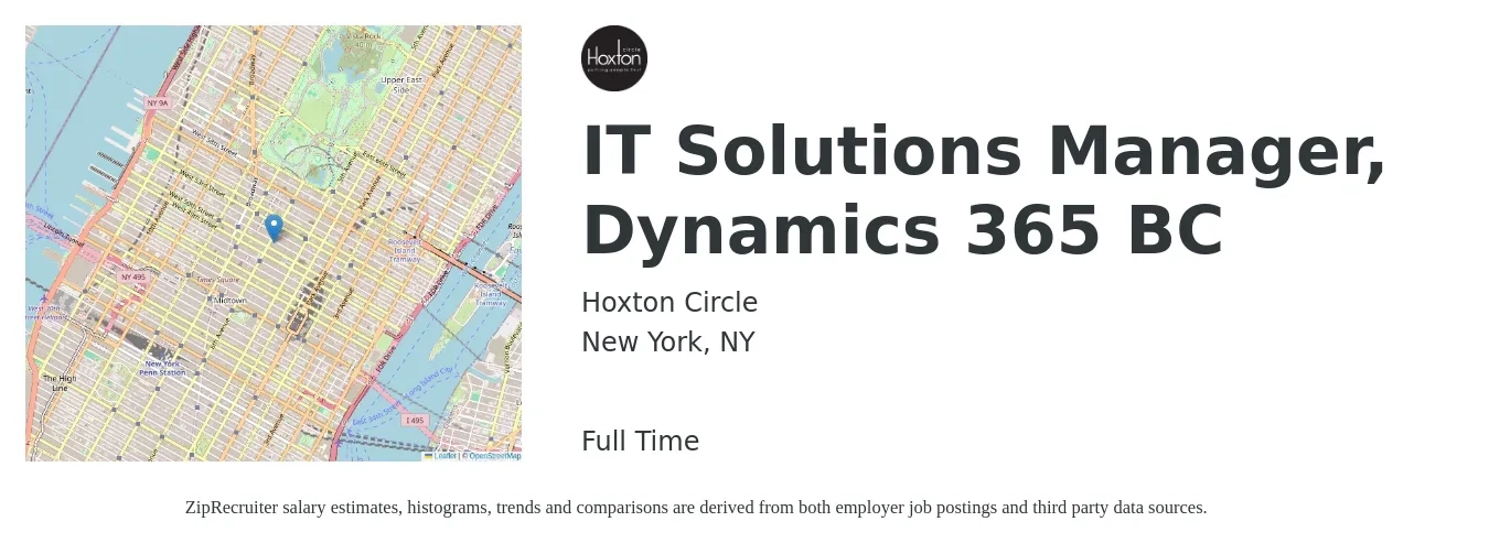 Hoxton Circle job posting for a IT Solutions Manager, Dynamics 365 BC in New York, NY with a salary of $104,600 to $128,300 Yearly with a map of New York location.