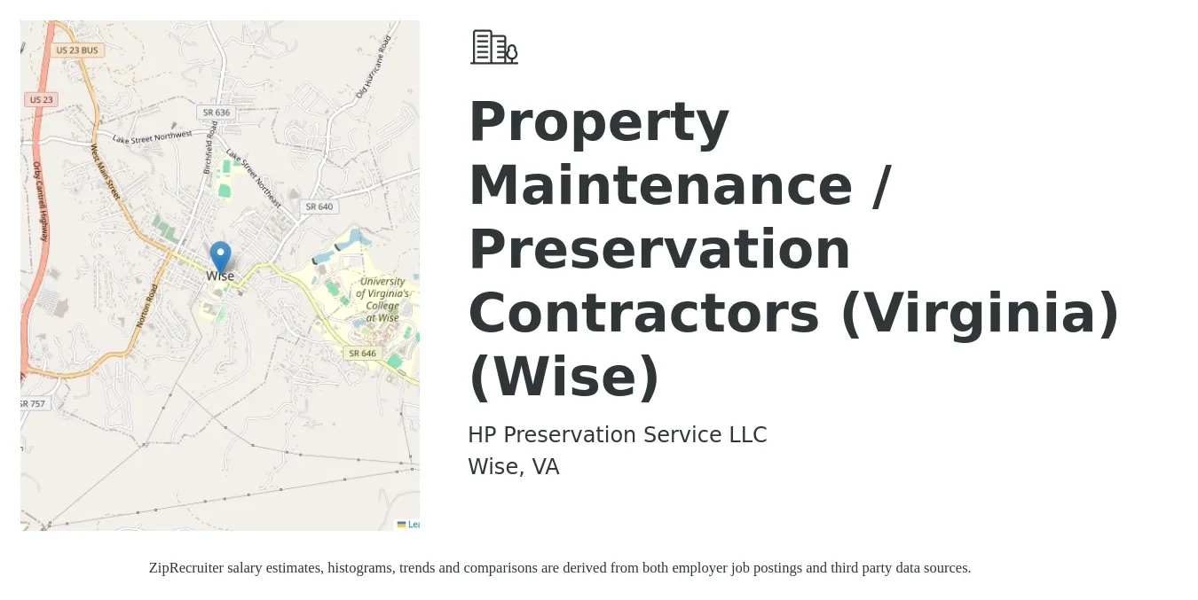 HP Preservation Service LLC job posting for a Property Maintenance / Preservation Contractors (Virginia) (Wise) in Wise, VA with a salary of $19 to $25 Hourly with a map of Wise location.