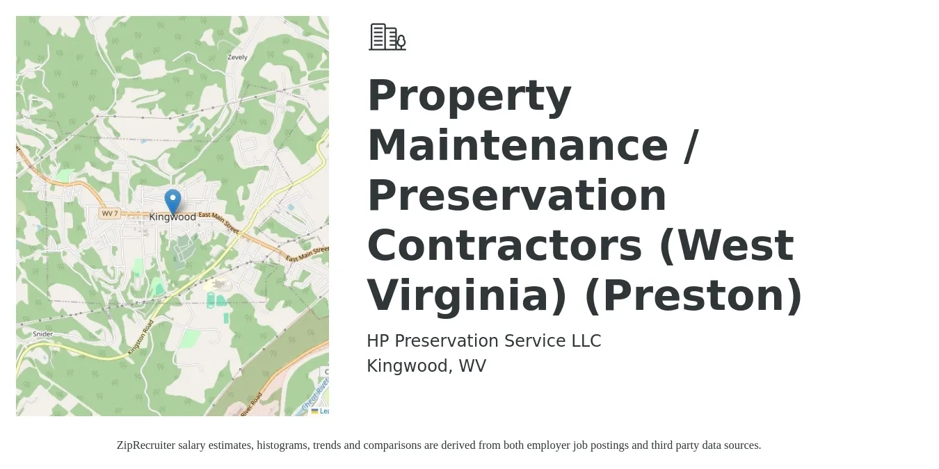 HP Preservation Service LLC job posting for a Property Maintenance / Preservation Contractors (West Virginia) (Preston) in Kingwood, WV with a salary of $17 to $22 Hourly with a map of Kingwood location.
