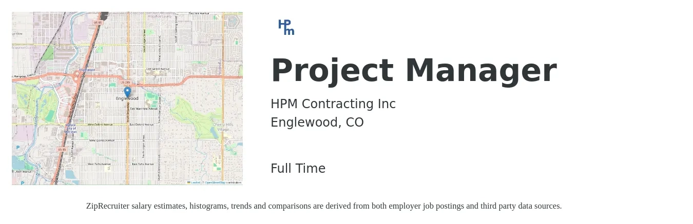 HPM Contracting job posting for a Project Manager in Englewood, CO with a salary of $100,000 to $150,000 Yearly with a map of Englewood location.