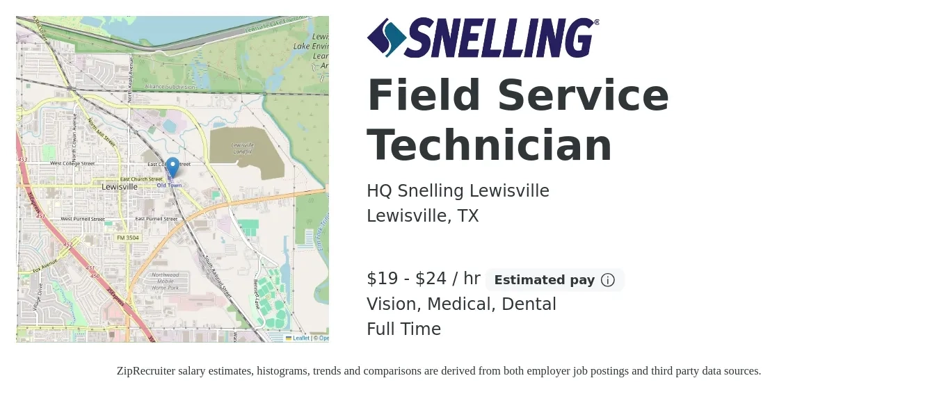 HQ Snelling Lewisville job posting for a Field Service Technician in Lewisville, TX with a salary of $20 to $25 Hourly and benefits including dental, medical, and vision with a map of Lewisville location.