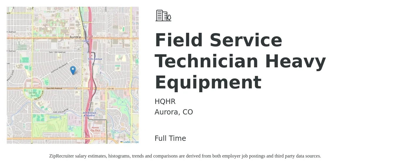 HQHR job posting for a Field Service Technician Heavy Equipment in Aurora, CO with a salary of $22 to $31 Hourly with a map of Aurora location.