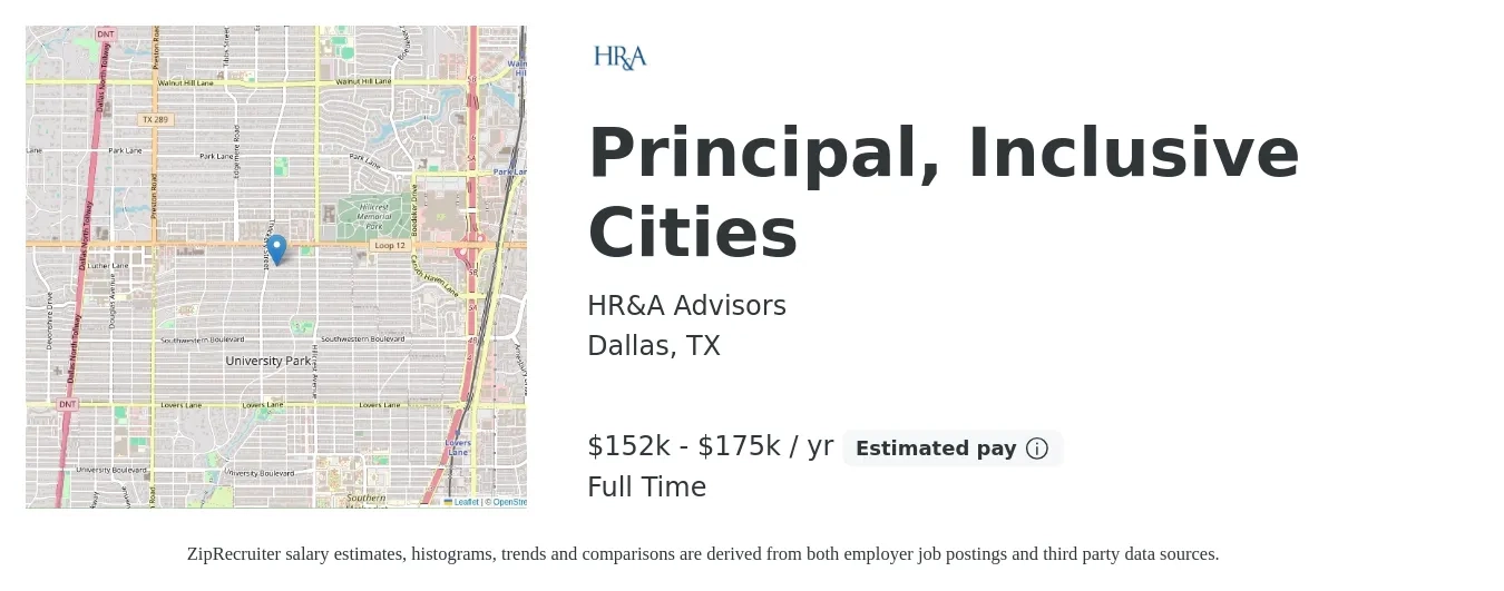 HR&A Advisors job posting for a Principal, Inclusive Cities in Dallas, TX with a salary of $152,500 to $175,400 Yearly with a map of Dallas location.