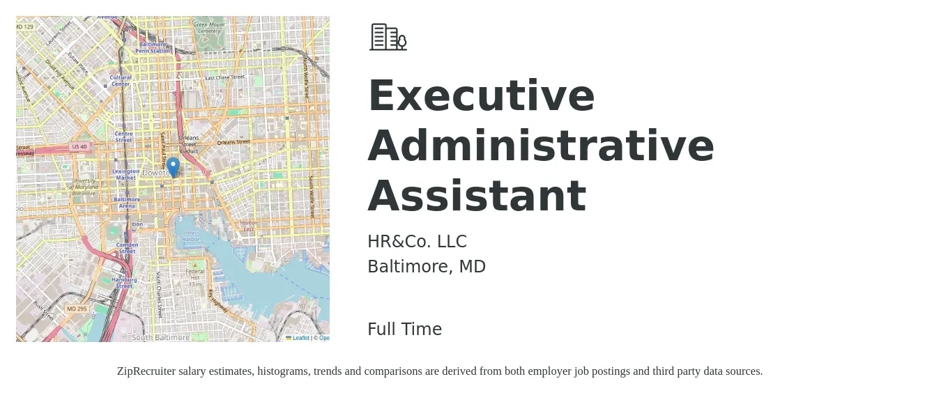 HR&Co. LLC job posting for a Executive Administrative Assistant in Baltimore, MD with a salary of $23 to $36 Hourly with a map of Baltimore location.