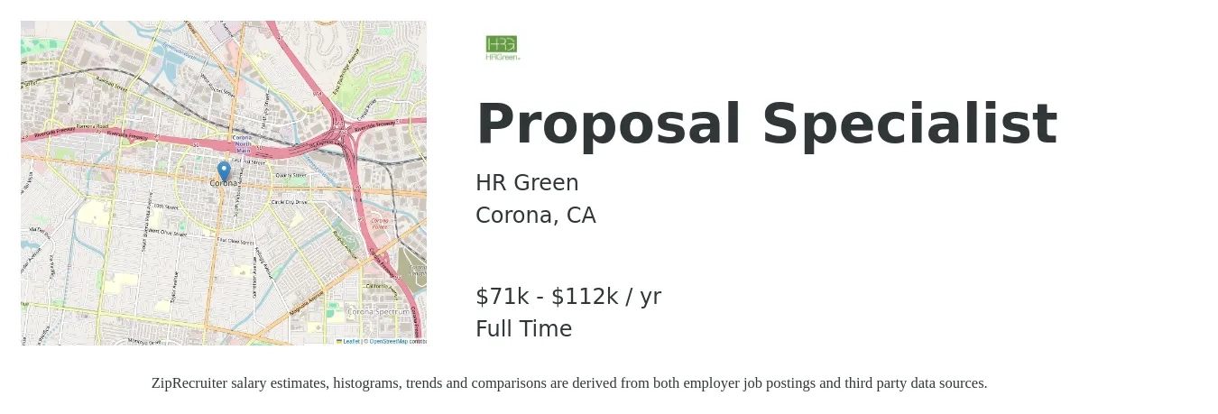 HR Green job posting for a Proposal Specialist in Corona, CA with a salary of $71,800 to $112,500 Yearly with a map of Corona location.