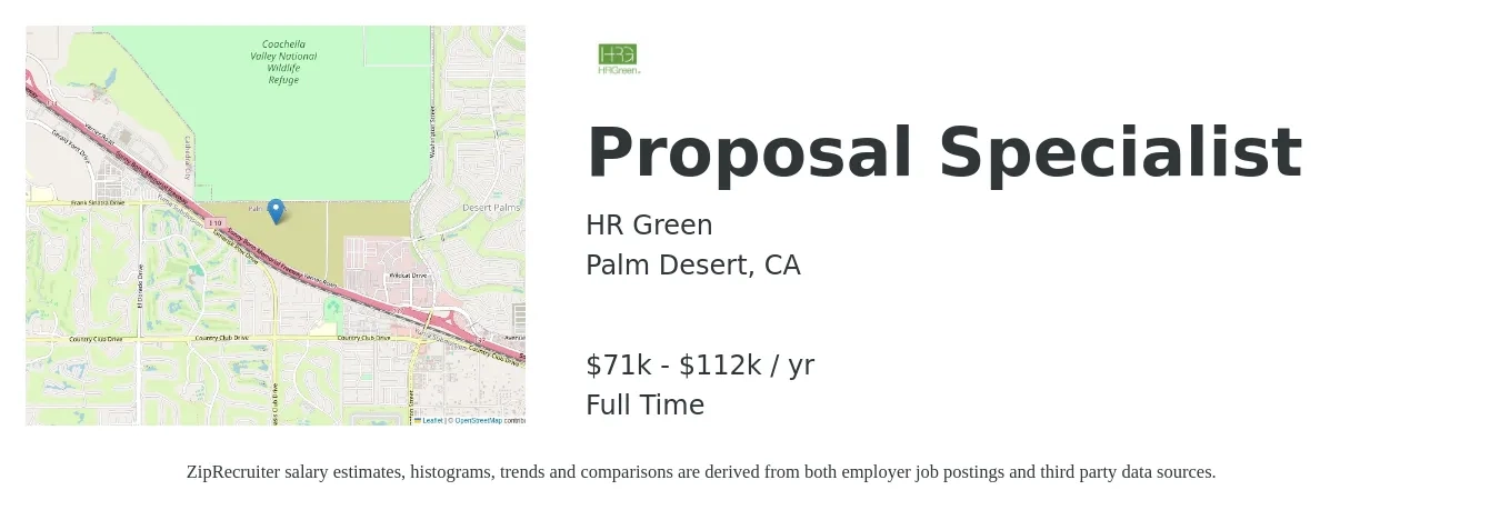 HR Green job posting for a Proposal Specialist in Palm Desert, CA with a salary of $71,800 to $112,500 Yearly with a map of Palm Desert location.
