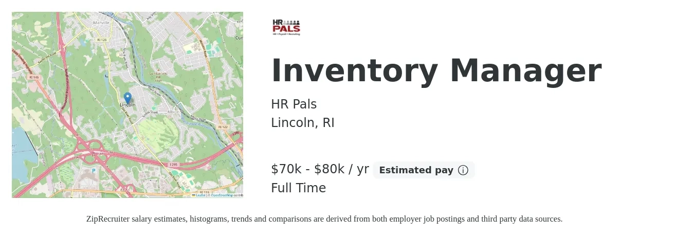 HR Pals job posting for a Inventory Manager in Lincoln, RI with a salary of $70,000 to $80,000 Yearly with a map of Lincoln location.