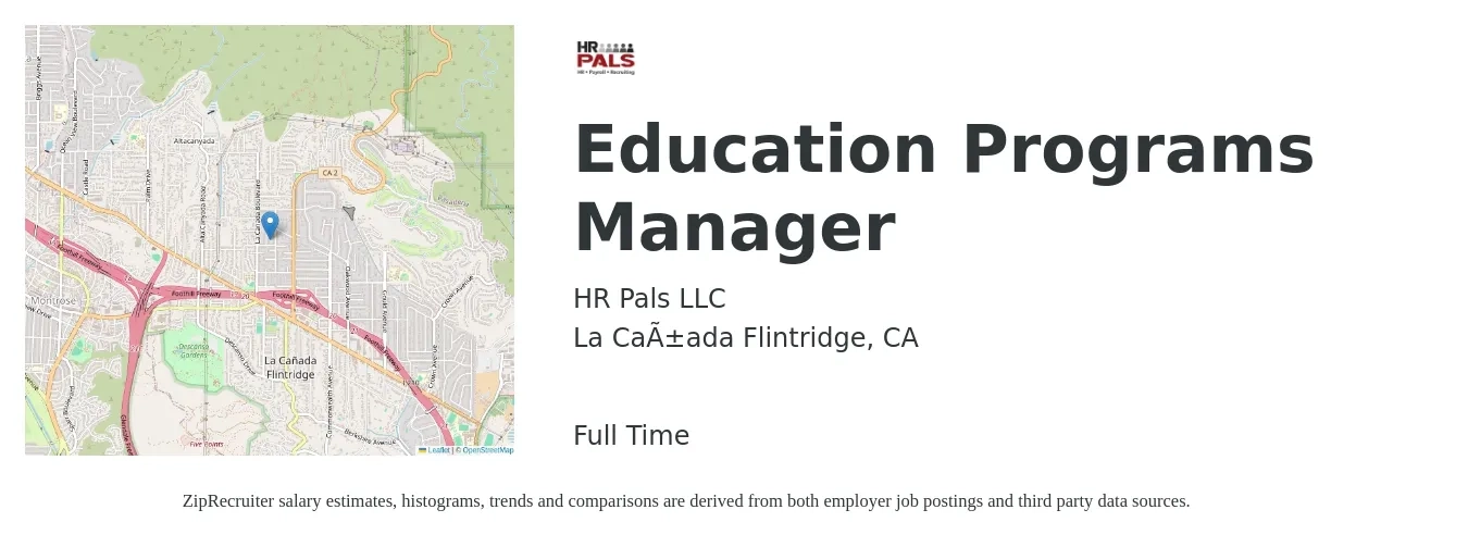 HR Pals job posting for a Education Programs Manager in La Cañada Flintridge, CA with a salary of $63,900 to $92,000 Yearly with a map of La Cañada Flintridge location.