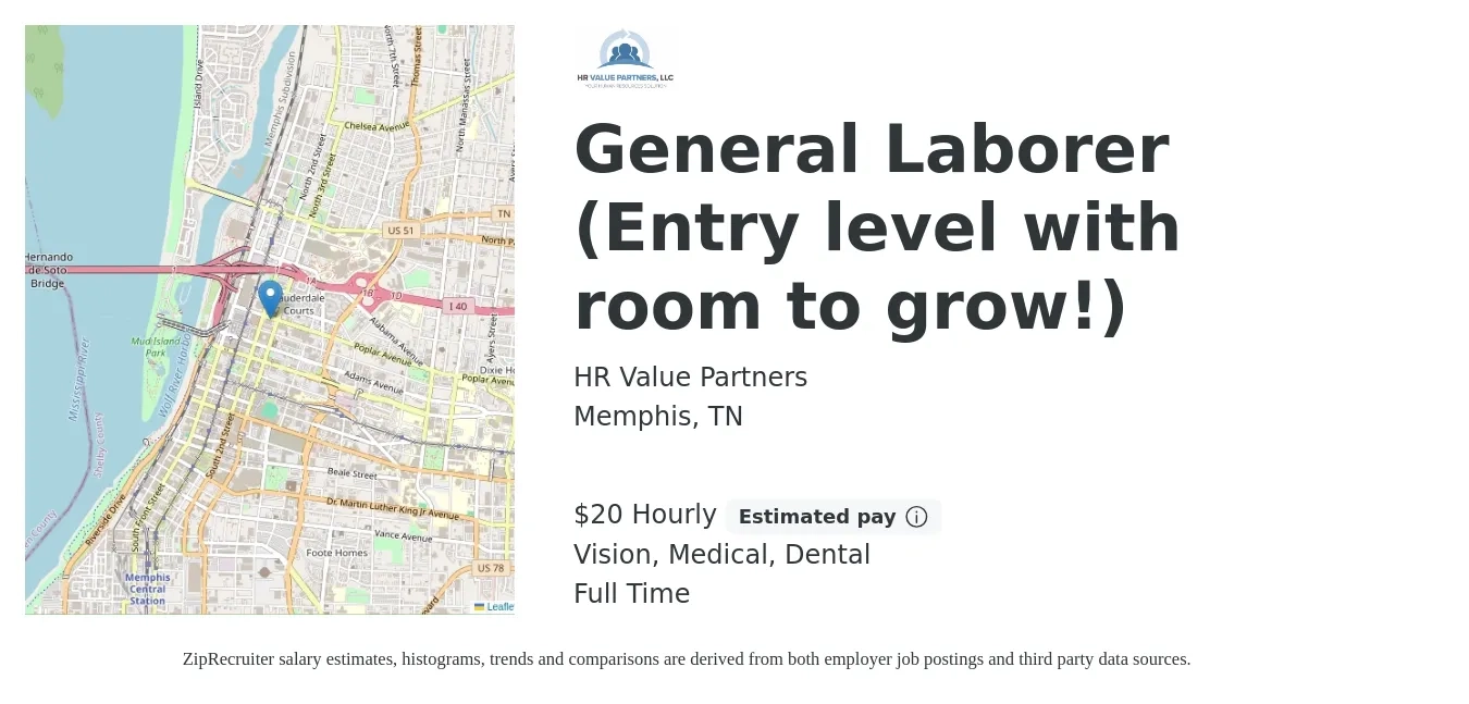 HR Value Partners job posting for a General Laborer (Entry level with room to grow!) in Memphis, TN with a salary of $21 Hourly and benefits including dental, life_insurance, medical, and vision with a map of Memphis location.