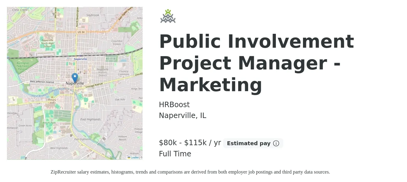 HRBoost job posting for a Public Involvement Project Manager - Marketing in Naperville, IL with a salary of $80,000 to $115,000 Yearly with a map of Naperville location.