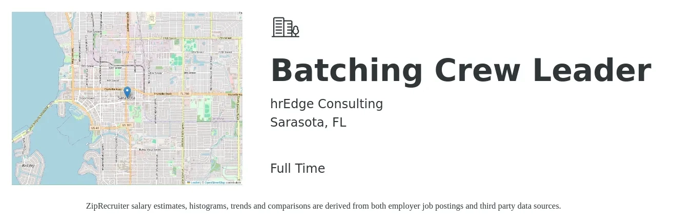 hrEdge Consulting job posting for a Batching Crew Leader in Sarasota, FL with a salary of $20 Hourly with a map of Sarasota location.
