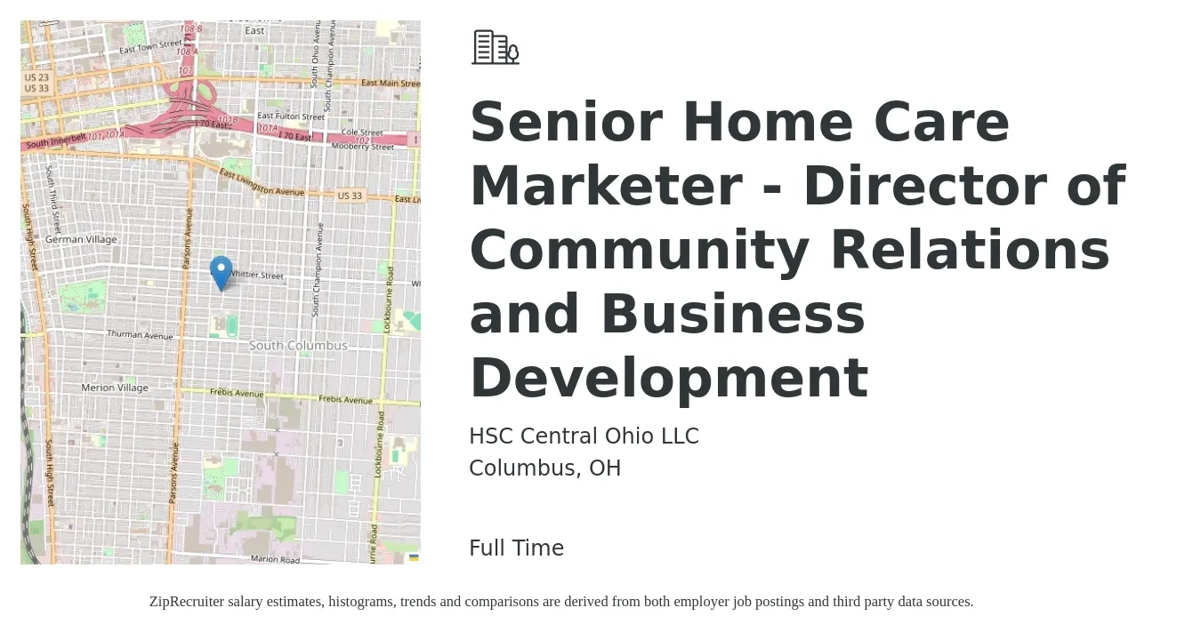 HSC Central Ohio LLC job posting for a Senior Home Care Marketer - Director of Community Relations and Business Development in Columbus, OH with a salary of $64,200 to $94,200 Yearly with a map of Columbus location.