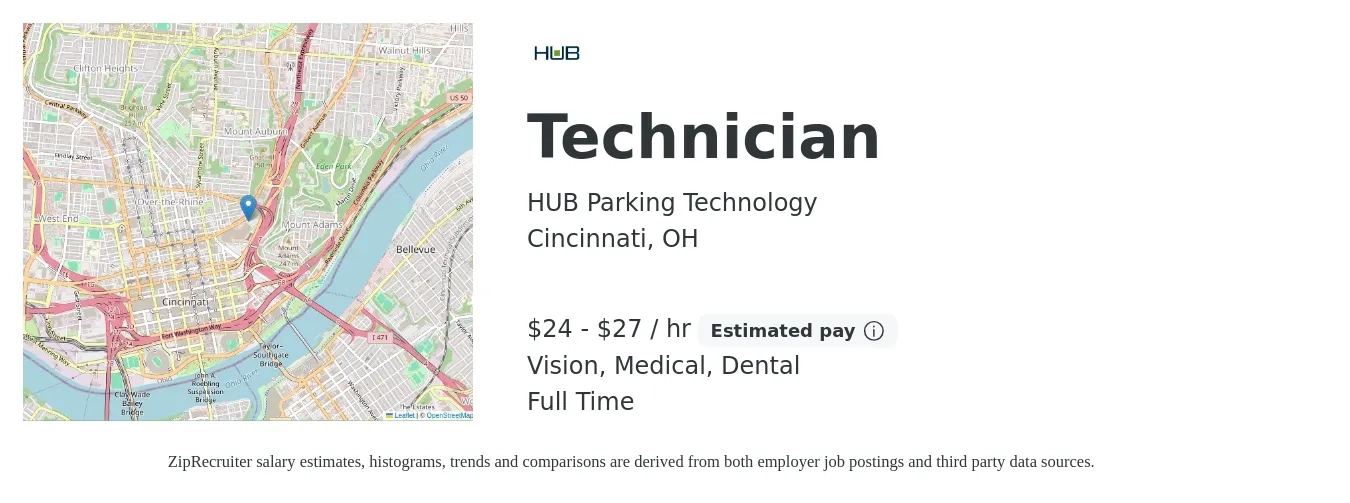 HUB Parking Technology job posting for a Technician in Cincinnati, OH with a salary of $25 to $29 Hourly and benefits including pto, retirement, vision, dental, life_insurance, and medical with a map of Cincinnati location.