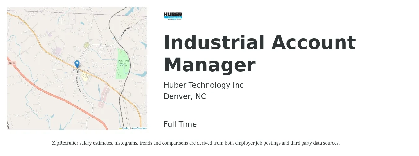 Huber Technology Inc job posting for a Industrial Account Manager in Denver, NC with a salary of $46,700 to $74,000 Yearly with a map of Denver location.