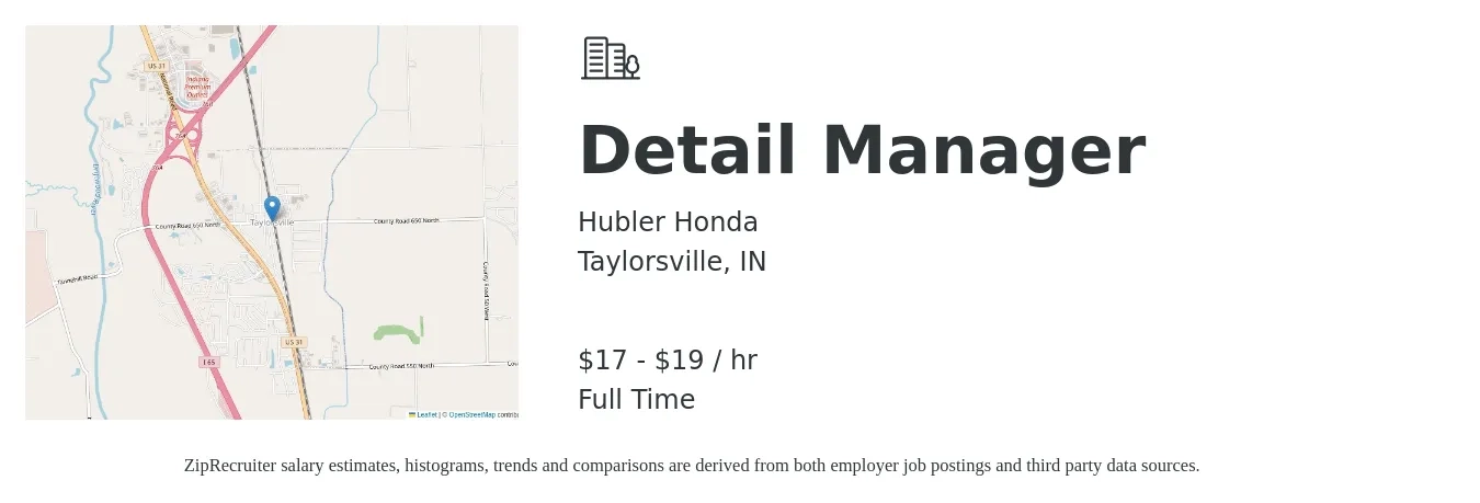 Hubler Honda job posting for a Detail Manager in Taylorsville, IN with a salary of $18 to $20 Hourly with a map of Taylorsville location.