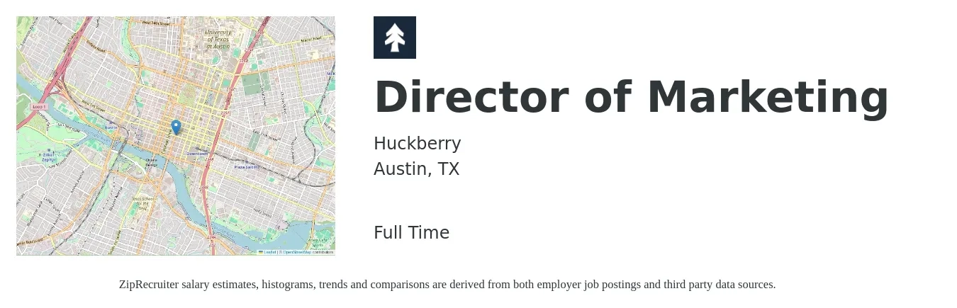 Huckberry job posting for a Director of Marketing in Austin, TX with a salary of $70,900 to $130,300 Yearly with a map of Austin location.