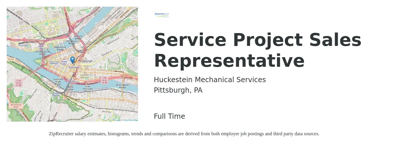 Huckestein Mechanical Services job posting for a Service Project Sales Representative in Pittsburgh, PA with a salary of $24 to $24 Hourly with a map of Pittsburgh location.