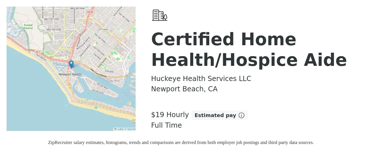 Huckeye Health Services LLC job posting for a Certified Home Health/Hospice Aide in Newport Beach, CA with a salary of $20 Hourly with a map of Newport Beach location.