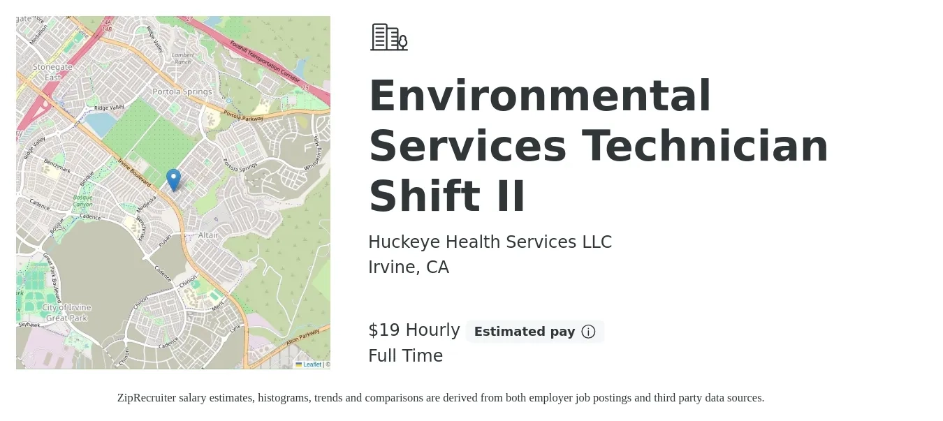 Huckeye Health Services LLC job posting for a Environmental Services Technician Shift II in Irvine, CA with a salary of $20 Hourly with a map of Irvine location.